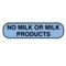 Nevs No Milk Or Milk Products Label 5/16 x 1-1/4" D-2514 - alternate 1